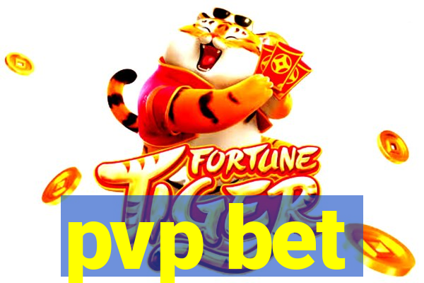 pvp bet